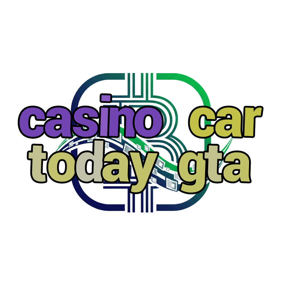casino car today gta